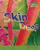 Skin Deep (Hardcover) - M C Hall Photo