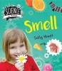 Smell (Hardcover) - Sally Hewitt Photo