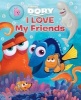  Pixar Finding Dory: I Love My Friends (Board book) - Disney Photo