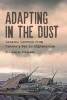 Adapting in the Dust - Lessons Learned from Canada's War in Afghanistan (Paperback) - Stephen M Saideman Photo