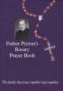 Father Peyton's Rosary Prayer Book (Paperback, New edition) - Patrick Peyton Photo