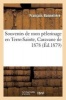 Souvenirs de Mon Pelerinage En Terre-Sainte, Caravane de 1878 (French, Paperback) - Bonneliere F Photo