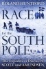 The Race for the South Pole - In Their Own Words (Hardcover, New) - Roland Huntford Photo