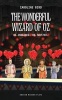 The Wonderful Wizard of Oz (Paperback) - Caroline Bird Photo