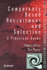 Competency-based Recruitment and Selection - A Practical Guide (Paperback, New) - Robert Wood Photo