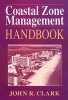 Coastal Zone Management Handbook (Hardcover) - John R Clark Photo