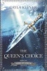 The Queen's Choice (Hardcover) - Cayla Kluver Photo