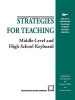 Strategies for Teaching Middle-level and High School Keyboard (Paperback, New) - Martha F Hilley Photo