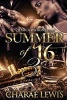 Summer of '16 - Part 3 (Paperback) - Charae Lewis Photo