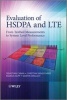 Evaluation of HSDPA and LTE - from Testbed Measurements to System Level Performance (Hardcover) - Markus Rupp Photo