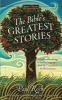 The Bible's Greatest Stories (Paperback) - Paul Roche Photo