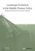 Landscape Evolution in the Middle Thames Valley, Volume 2 - Heathrow Terminal 5 Excavations (Hardcover, New) - Framework Archaeology Photo