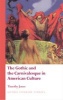 The Gothic and the Carnivalesque in American Culture (Hardcover) - Timothy Jones Photo