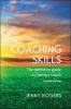 Coaching Skills: The Definitive Guide to Being a Coach (Paperback, 4th Revised edition) - Jenny Rogers Photo