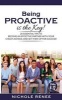 Being Proactive Is the Key! - 20 Essential Tips to Become an Effective Partner with Your Child's School and Set Them Up for Success (Paperback) - Nichole Renee Photo