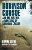 Robinson Crusoe and the Further Adventures of Robinson Crusoe (Paperback) - Daniel Defoe Photo