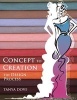 Concept  to Creation (Paperback) - Tanya Dove Photo