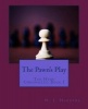 The Pawn's Play (Paperback) - H J Harding Photo