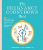 The Pregnancy Countdown Book - Nine Months of Practical Tips, Useful Advice, and Uncensored Truths (Paperback) - Susan Magee Photo