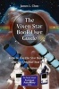 The Vixen Star Book User Guide 2016 - How to Use the Star Book-Ten and the Original Star Book (Paperback) - James L Chen Photo