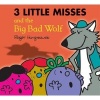 The Three Little Misses and the Big Bad Wolf (Paperback) - Roger Hargreaves Photo