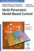 Multi-Parametric Model-Based Control (Hardcover) - Efstratios N Pistikopoulos Photo