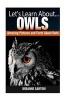 Owls - Amazing Pictures and Facts about Owls (Paperback) - Breanne Sartori Photo