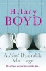 A Most Desirable Marriage (Paperback) - Hilary Boyd Photo