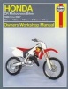 Haynes Honda CR Motocross Bikes Owners Workshop Manual (Paperback) - John H Haynes Photo