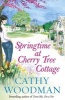 Springtime at Cherry Tree Cottage (Paperback) - Cathy Woodman Photo