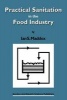 Practical Sanitation in the Food Industry (Paperback) - Ian S Maddox Photo