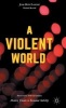 A Violent World 2016 - Modern Threats to Economic Stability (Hardcover) - Jean Herve Lorenzi Photo