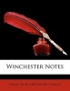 Winchester Notes (Paperback) - Fanny Winchester Hotchkiss Photo