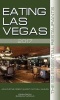 Eating Las Vegas 2017 - The 50 Essential Restaurants (Paperback) - John Curtas Photo