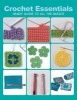 Crochet Essentials - Handy Guide to All the Basics (Paperback) - Margaret Hubert Photo