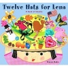 Twelve Hats for Lena - A Book O (Book, Library binding) - Katz Karen Photo