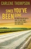 Since You'Ve Been Gone (Paperback) - Carlene Thompson Photo