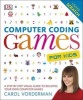 Computer Coding Games for Kids (Paperback) - Carol Vorderman Photo