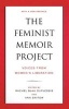 The Feminist Memoir Project - Voices from Women's Liberation (Paperback) - Rachel Blau Duplessis Photo