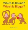 Which Is Round? Which Is Bigger? (Hardcover) - Mineko Mamada Photo