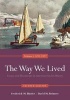 The Way We Lived, Volume I: 1492-1877 (Paperback, 7th Revised edition) - Frederick M Binder Photo