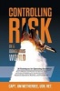 Controlling Risk - Thirty Techniques for Operating Excellence (Paperback) - Jim Wetherbee Photo