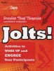 Jolts! Activities to Wake Up and Engage Your Participants (Paperback, New) - Sivasailam Thiagarajan Photo