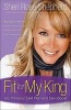 Fit for My King - His Princess Diet Plan and Devotional (Paperback) - Sheri Rose Shepherd Photo