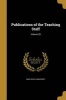 Publications of the Teaching Staff; Volume 29 (Paperback) - Ohio State University Photo