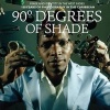 90 Degrees of Shade - Over 100 Years of Photography in the Caribbean: Image and Identity in the West Indies (Hardcover) - Paul Gilroy Photo