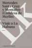 Viaje a la Habana (Spanish, Paperback) - Mercedes Santa Cruz y Montalvo Photo