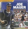 Joe Mauer - Baseball Superstar (Paperback) - Anthony Wacholtz Photo