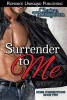 Surrender to Me - Bdsm Connections - Book Two (Paperback) - Claire Thompson Photo