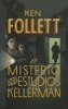 El Misterio de los Hermanos Kellerman (Spanish, Paperback) - Ken Follett Photo